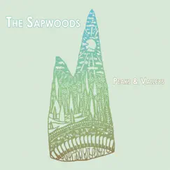 Peaks and Valleys by The Sapwoods album reviews, ratings, credits