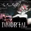 Immortal - EP album lyrics, reviews, download