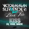 Kiss in the Dark (feat. Black Pata) - Single album lyrics, reviews, download
