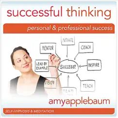 Successful Thinking: Personal & Professional Success (Self-Hypnosis & Meditation) by Amy Applebaum album reviews, ratings, credits