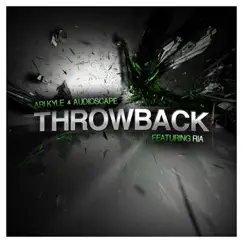 Throwback (Extended Vocal Mix) [feat. Ria] Song Lyrics