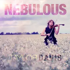 Nebulous - Single by Taylor Davis album reviews, ratings, credits