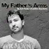 My Fathers Arms (feat. Charles Dockins) - EP album lyrics, reviews, download