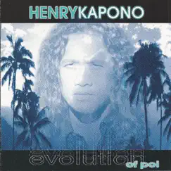 Evolution of Poi by Henry Kapono album reviews, ratings, credits