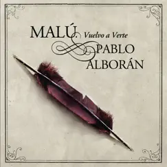 Vuelvo a Verte (feat. Pablo Alborán) - Single by Malú album reviews, ratings, credits