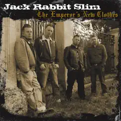 The Emperor's New Clothes by Jack Rabbit Slim album reviews, ratings, credits
