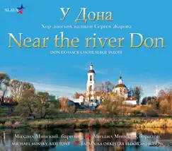 Near the River Don by Balalaïka Orkestra Fedor Astachow, The Don Cossack Choir Serge Jaroff & Michael Minsky album reviews, ratings, credits