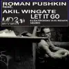 Let It Go (feat. Akil Wingate) - Single album lyrics, reviews, download