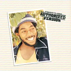 Authorized Version by Johnny Clarke album reviews, ratings, credits