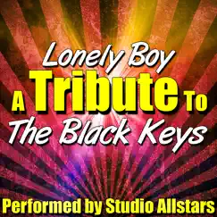 Lonely Boy (A Tribute to the Black Keys) - Single by Studio All-Stars album reviews, ratings, credits