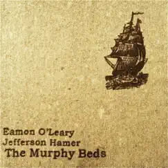 The Murphy Beds by Eamon O'Leary & Jefferson Hamer album reviews, ratings, credits