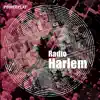 Radio Harlem album lyrics, reviews, download