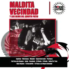 Rock Latino: Maldita Vecindad y Los Hijos del Quinto Patio by Maldita Vecindad y Los Hijos del Quinto Patio album reviews, ratings, credits