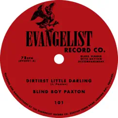 Dirtiest Little Darling / Railroad Bill - Single by Blind Boy Paxton album reviews, ratings, credits