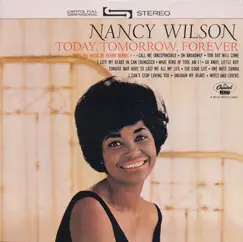 Today, Tomorrow, Forever by Nancy Wilson album reviews, ratings, credits