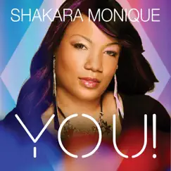 You! - Single by Shakara Monique album reviews, ratings, credits