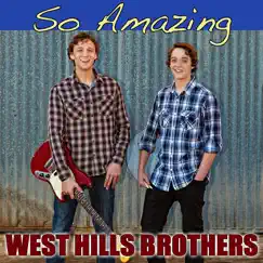 So Amazing (feat. Cole Smith & Carson Smith) Song Lyrics