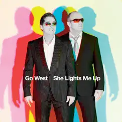 She Lights Me Up - Single by Go West album reviews, ratings, credits