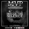 Break the Silence (feat. 2Face Idibia, Precision Productions, PKD, Sound Sultan, Samini, K. Slim, Essence, Ferre Gola, Jo El, Squadee, Spyke, Machel Montano, Soul Bang's, Fisherman Project, Full Blown Entertainment, Bassey Ikpi, Rocksteady & Righteousman) - Single album lyrics, reviews, download