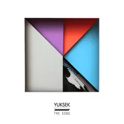 The Edge - EP by Yuksek album reviews, ratings, credits