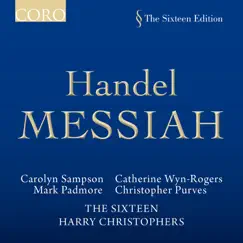 Handel: Messiah, HWV 56 by The Sixteen & Harry Christophers album reviews, ratings, credits