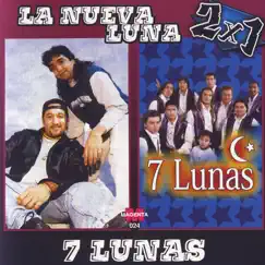 7 Lunas by La Nueva Luna album reviews, ratings, credits