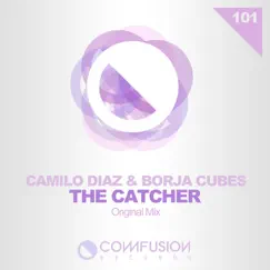 The Catcher - Single by Borja Cubes & Camilo Diaz album reviews, ratings, credits