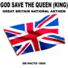 God Save the Queen (King) Great Britain [National Anthem] - Single album lyrics, reviews, download