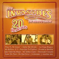 20 Boleros: Los Invasores de Nuevo León by Los Invasores de Nuevo León album reviews, ratings, credits