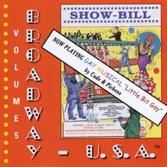 Broadway USA, Vol. 5 (Gay Edition: A Little Bit Gay by Cude & Pickens) by Frederick-The-Great & The Times-Square Fantasy Theatre Orchestra album reviews, ratings, credits