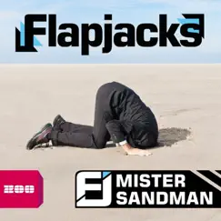 Mister Sandman - EP by Flapjacks album reviews, ratings, credits