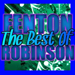 The Best of Fenton Robinson by Fenton Robinson album reviews, ratings, credits