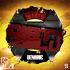 Demonic - Single album lyrics, reviews, download