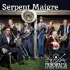 Serpent Maigre - Single album lyrics, reviews, download