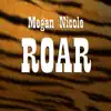 Roar - Single album lyrics, reviews, download
