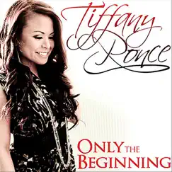 Only the Beginning - EP by Tiffany Ponce album reviews, ratings, credits