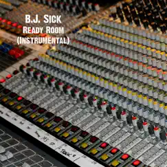 Ready Room - Single (Instrumental) - Single by BJ Sick album reviews, ratings, credits