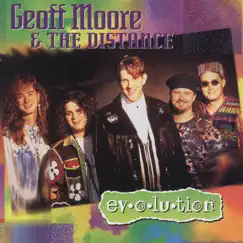 Evolution by Geoff Moore & The Distance album reviews, ratings, credits