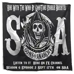 Riding With the Wind - The Sons of Anarchy TV Series Single Song Lyrics