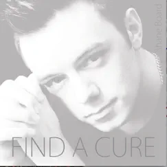Find a Cure (feat. The Pop 4 Diabetes Childrens Choir) Song Lyrics