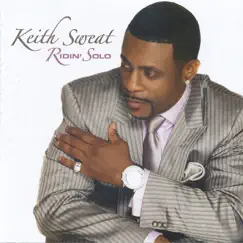 Ridin' Solo by Keith Sweat album reviews, ratings, credits