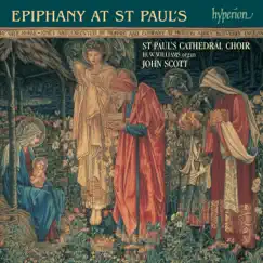 Epiphany at St Paul's by John Scott & St Paul's Cathedral Choir album reviews, ratings, credits