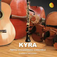 Kyra by Pietro Ballestrero Ensembe & Gabriele Mirabassi album reviews, ratings, credits