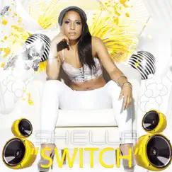 Switch - Single by Shella album reviews, ratings, credits