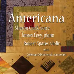 Americana by Sharón Clark, James Levy & Robert Spates album reviews, ratings, credits
