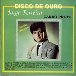 Carro Preto (feat. Alison Ferreira) by Jorge Ferreira album reviews, ratings, credits