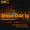African Child - EP album lyrics, reviews, download