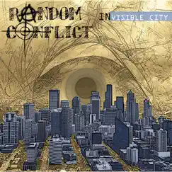 Invisible City by Random Conflict album reviews, ratings, credits