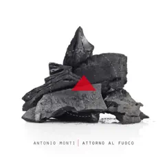 Attorno al Fuoco by Antonio Monti album reviews, ratings, credits