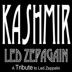 Kashmir (A Tribute to Led Zeppelin) Song Lyrics